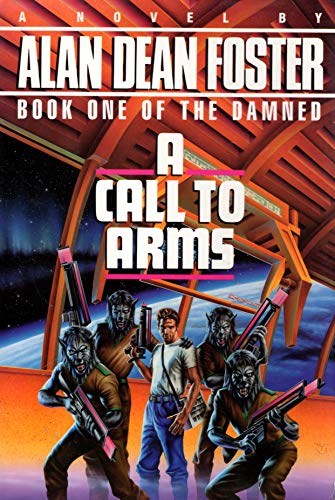 9780345358554: A Call to Arms (The Damned)