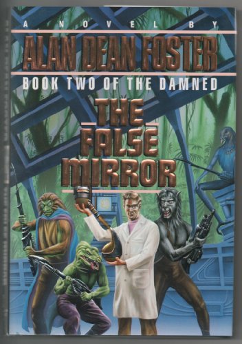 9780345358561: The False Mirror (The Damned, Book 2)