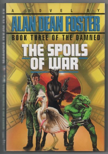 Beispielbild fr The Spoils of War (The Damned, Book 3) zum Verkauf von Half Price Books Inc.