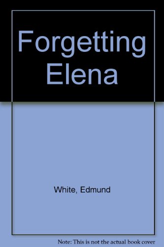 9780345358622: Forgetting Elena