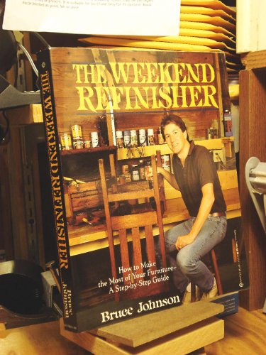 Stock image for The Weekend Refinisher for sale by Your Online Bookstore