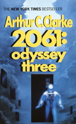 Beispielbild fr 2061: Odyssey Three (Space Odyssey Series) zum Verkauf von Books from Patty