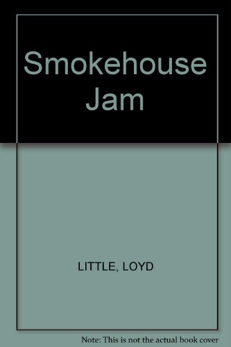 Stock image for Smokehouse Jam for sale by Library House Internet Sales