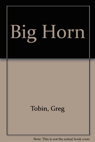 9780345361103: Big Horn