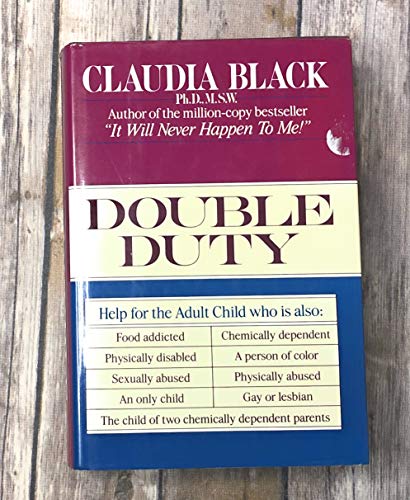 Imagen de archivo de Double Duty: Help for the Adult Child a la venta por Wonder Book