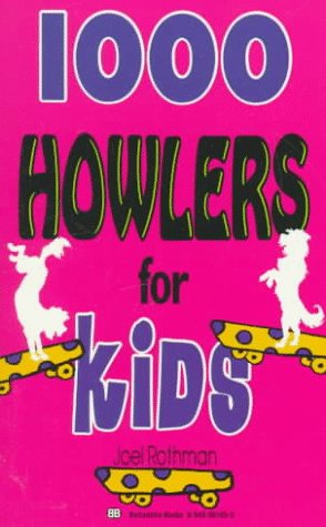9780345361554: 1,000 Howlers for Kids