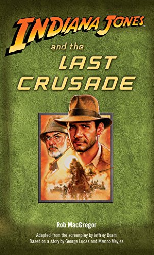 Imagen de archivo de Indiana Jones and the Last Crusade a la venta por SecondSale