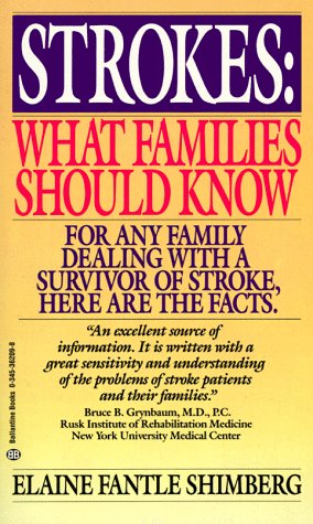 Beispielbild fr Strokes: What Families Should Know zum Verkauf von WorldofBooks