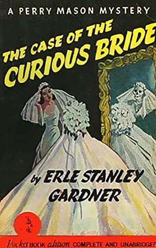 Beispielbild fr The Case of the Curious Bride zum Verkauf von ThriftBooks-Atlanta