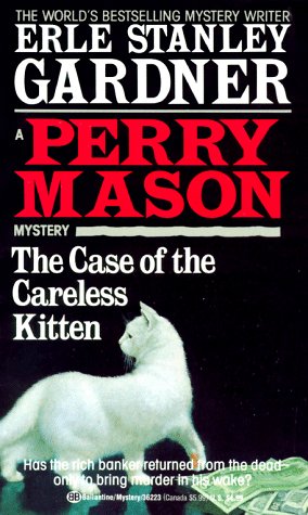 Stock image for The Case of the Careless Kitten (Perry Mason Mystery) for sale by SecondSale