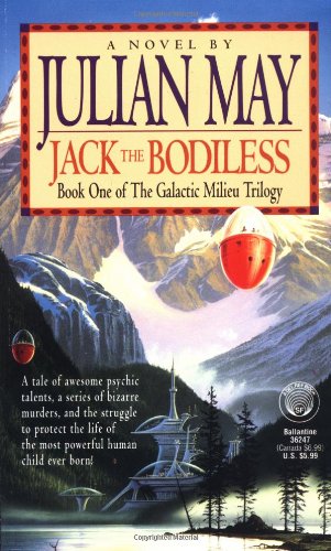 Stock image for Jack the Bodiless (Galactic Milieu Trilogy) for sale by Half Price Books Inc.