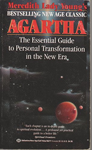 Stock image for Agartha: The Essential Guide to Personal Transformation in the New Era for sale by Colorado's Used Book Store