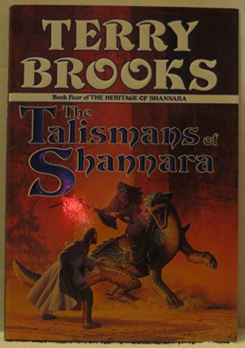 Stock image for The Talismans of Shannara - The Heritage of Shannara #4 for sale by rarefirsts