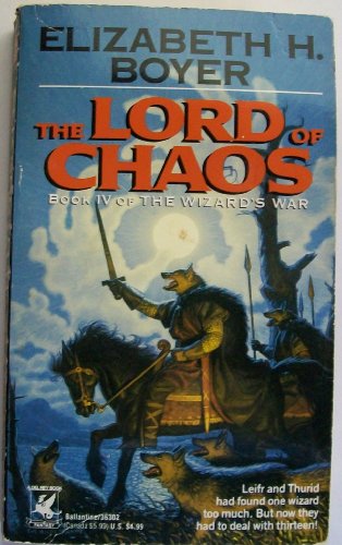 Imagen de archivo de The Lord of Chaos (The Wizard's War, Book 4) a la venta por Half Price Books Inc.