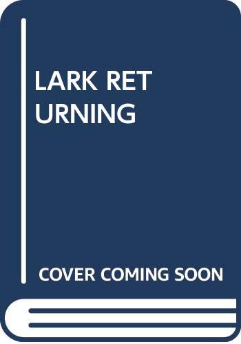 9780345363282: Lark Returning