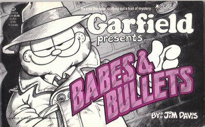 Stock image for Garfield Presents.Babes & Bullets for sale by R Bookmark