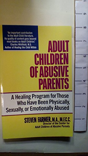 Beispielbild fr Adult Children of Abusive Parents zum Verkauf von Better World Books