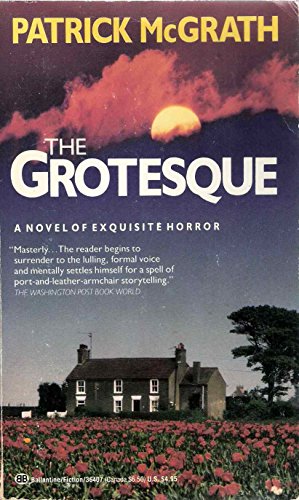 Beispielbild fr The Grotesque : A Novel zum Verkauf von Better World Books