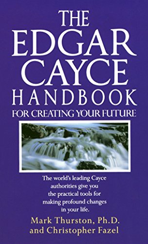 Stock image for The Edgar Cayce Handbook For Creating Your Future for sale by gearbooks