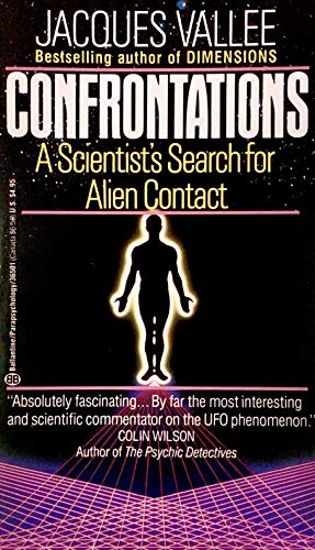 Beispielbild fr Confrontations : A Scientist's Search for Alien Contact zum Verkauf von Better World Books