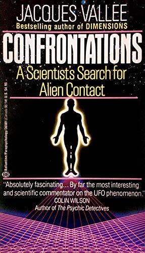 9780345365019: Confrontations: A Scientist's Search for Alien Contact