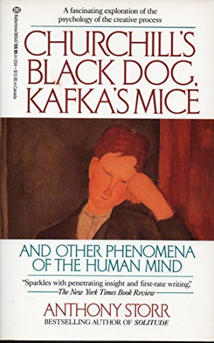 Beispielbild fr Churchill's Black Dog, Kafka's Mice, and Other Phenomena of the Human Mind zum Verkauf von Better World Books