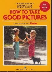 Imagen de archivo de How to Take Good Pictures a la venta por More Than Words