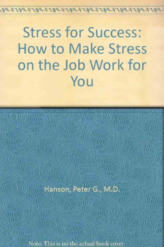Beispielbild fr Stress for Success zum Verkauf von Better World Books