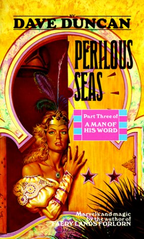Stock image for Perilous Seas (Part Three of A Man of His Word) for sale by Half Price Books Inc.