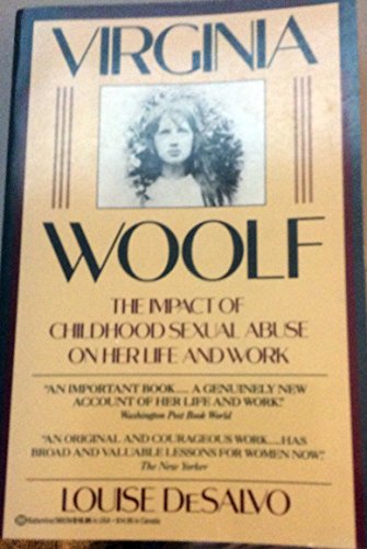 Imagen de archivo de Virginia Woolf: The Impact of Childhood Sexual Abuse on Her Life and Work a la venta por More Than Words