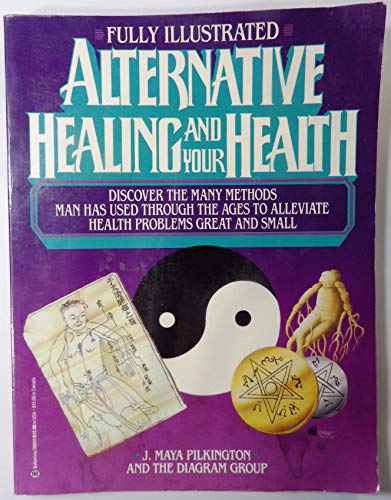Imagen de archivo de Alternative Healing and Your Health a la venta por HPB-Emerald
