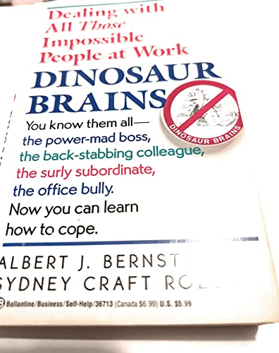 Imagen de archivo de Dinosaur Brains : Dealing with All Those Impossible People at Work a la venta por Better World Books