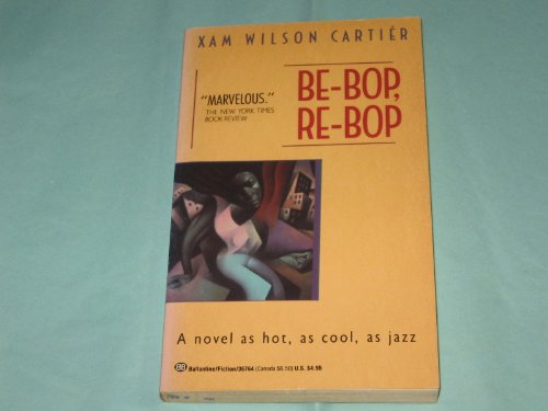 Imagen de archivo de Be-Bop, Re-Bop a la venta por ThriftBooks-Atlanta