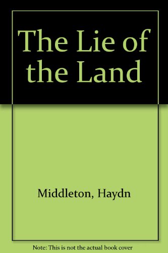 The Lie of the Land (9780345367662) by Middleton, Haydn