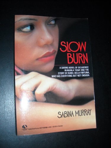 Imagen de archivo de Slow Burn a la venta por ThriftBooks-Atlanta
