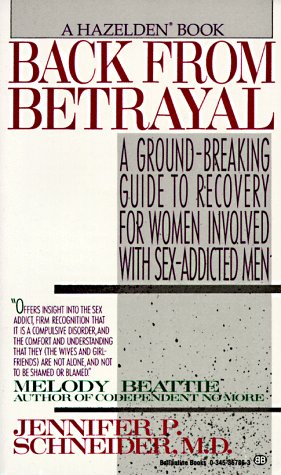 Imagen de archivo de Back from Betrayal: Recovering from His Affairs a la venta por SecondSale