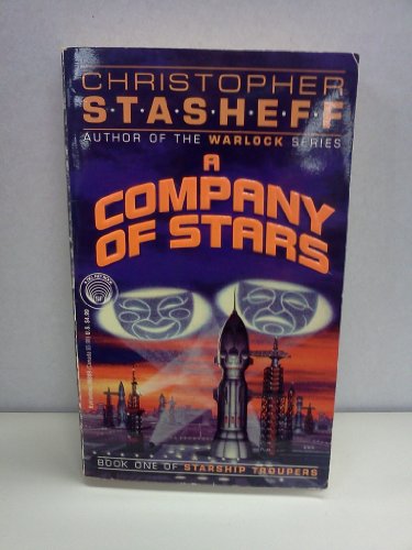 Beispielbild fr Company of Stars (Starship Troupers, Book 1) zum Verkauf von SecondSale