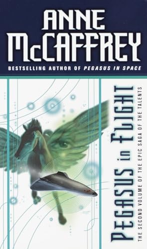 9780345368973: Pegasus in Flight (Del Rey Books (Paperback)) [Idioma Ingls]: 2 (The Talents Saga)