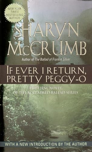 Stock image for If Ever I Return, Pretty Peggy-O for sale by Foxtrot Books