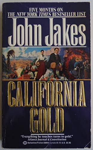 Beispielbild fr California Gold zum Verkauf von Gulf Coast Books