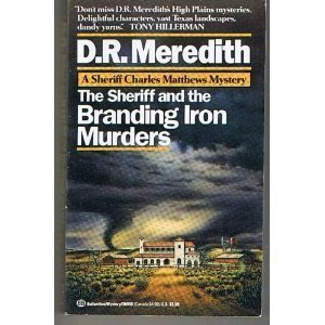 The Sheriff and the Branding Iron Murders: A Sheriff Charles Matthews Mystery