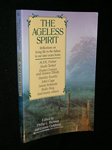 Beispielbild fr The Ageless Spirit zum Verkauf von Better World Books