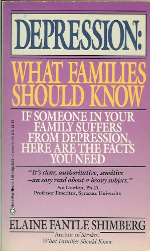 9780345369611: Depression: What Families Should Know