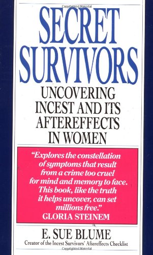 Imagen de archivo de Secret Survivors: Uncovering Incest and Its Aftereffects in Women a la venta por SecondSale