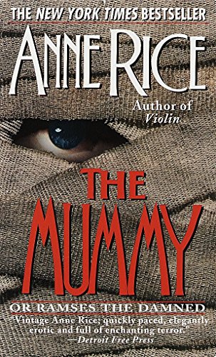9780345369949: The Mummy or Ramses the Damned: A Novel: 1