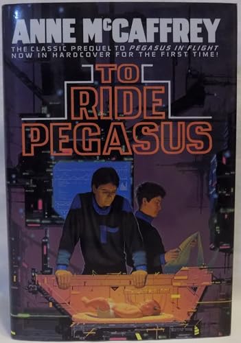 TO RIDE PEGASUS