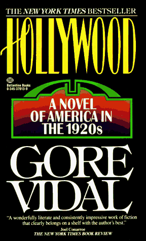 Beispielbild fr Hollywood : A Novel of America in the 1920's zum Verkauf von Better World Books