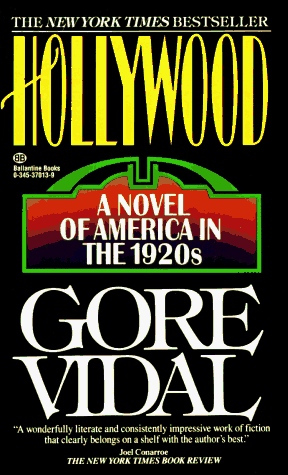 Stock image for Hollywood : A Novel of America in the 1920's for sale by Better World Books