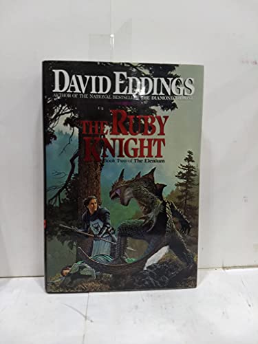 Imagen de archivo de The Ruby Knight (The Elenium Book Two) a la venta por Hedgehog's Whimsey BOOKS etc.