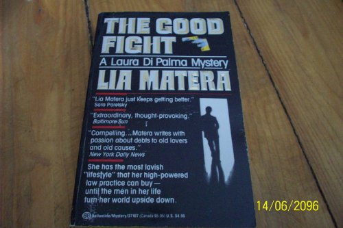 Stock image for The Good Fight: A Laura Di Palma Mystery for sale by Wonder Book